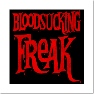 Bloodsucking Freak // Horror Movie Fan Posters and Art